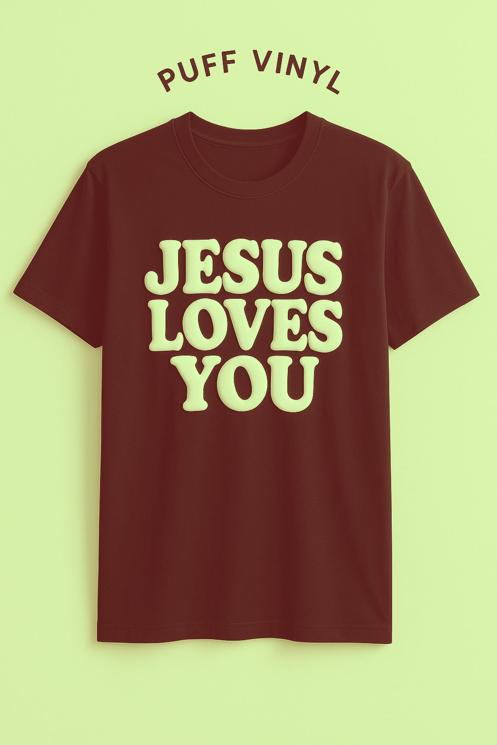 The Jesus Loves You Shirt