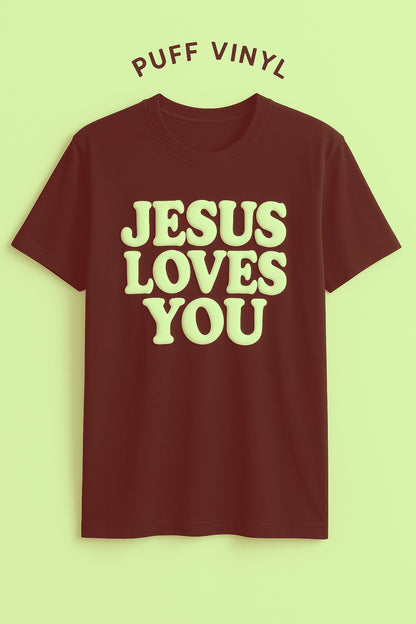 The Jesus Loves You Shirt