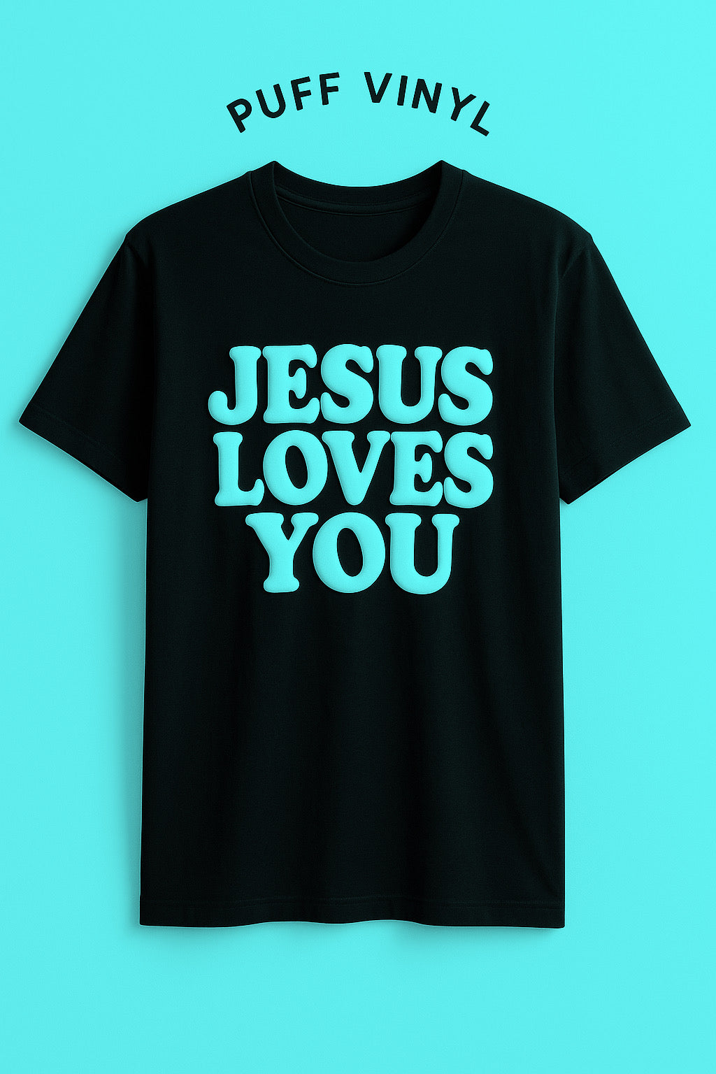 The Jesus Loves You Shirt